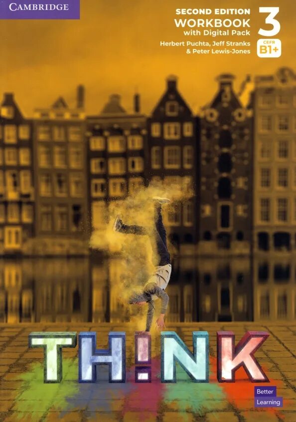 Think level 3. Book think level 2 workbook. think 2. think. starter. student&#039;s book. английский язык 6 класс учебник think workbook starter herbert puchta jeff stranks peter.