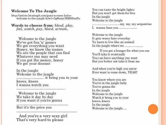 Текст песни Welcome to the Jungle. Welcome to песня. Jungle текст. Jungle песня слова. In the jungle текст