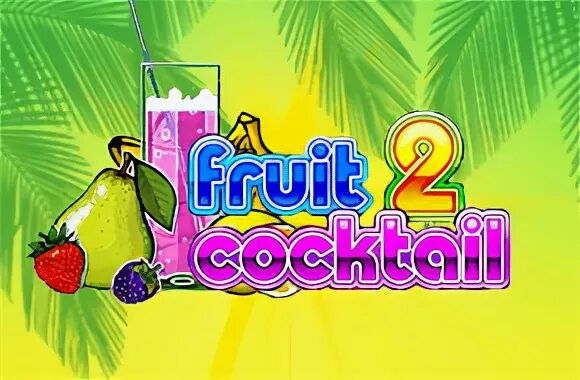 Cocktail 2. Игровой автомат Fruit Cocktail 2 Igrosoft. Казино Fruit Cocktail 2. Fruit Cocktail 2 Slot. Игровой автомат Fruit Cocktail производитель.