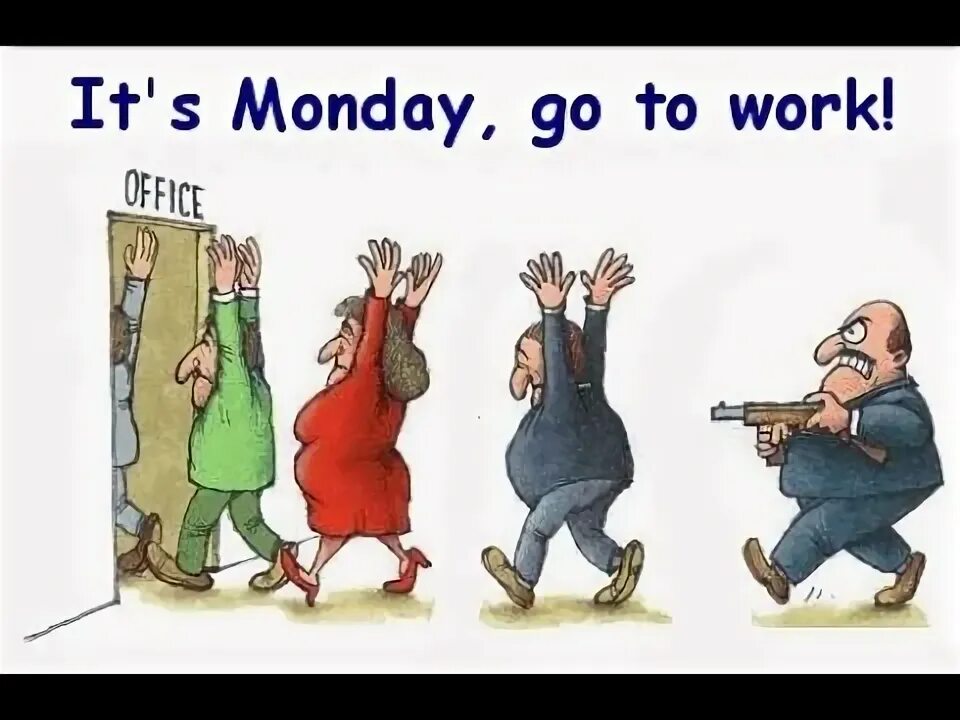 Work on monday. Monday joke. monday again. morning monday jokes. monday is картинки.