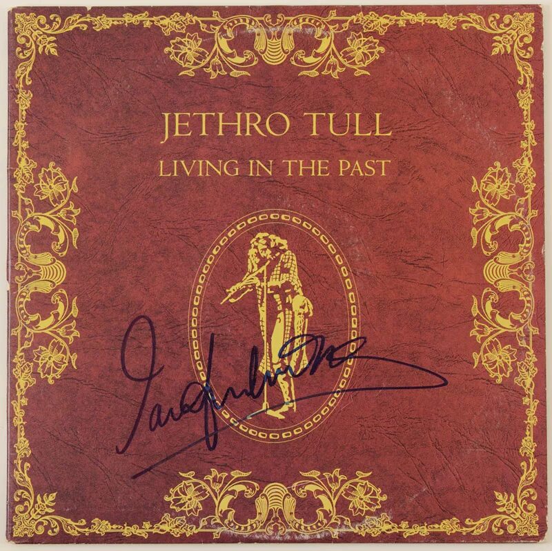 Living in the past. Jethro Tull Living in the past 1972. Living in the past Jethro Tull. Jethro Tull "a". Jethro Tull Living in the past (album).