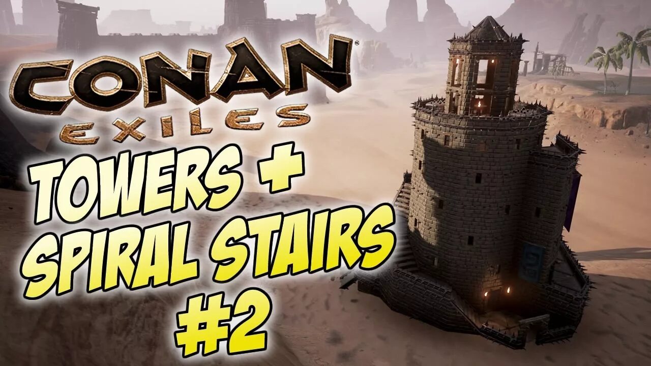 Conan exiles башни. Круглые башни конан. conan exiles круглая башня. конан экзайл башня. conan exiles башня.