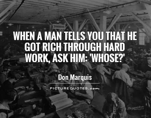 Who is it he asked. He asked do they work here. someone is getting rich. when friend calls you they them in front of rich man. slightly rich you got a little.