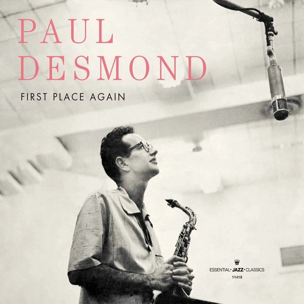 Paul desmond. Desmond first place again. Paul Desmond albums. The Paul Desmond first place again.