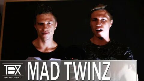 Mad twinz