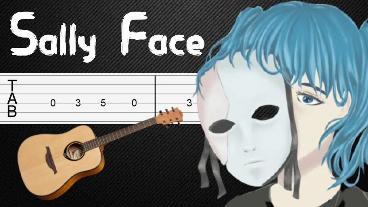 Меморис дримс. Гитара Салли фейс. Sally face с гитарой. Sally face табы. Салли фейс на гитаре табы.