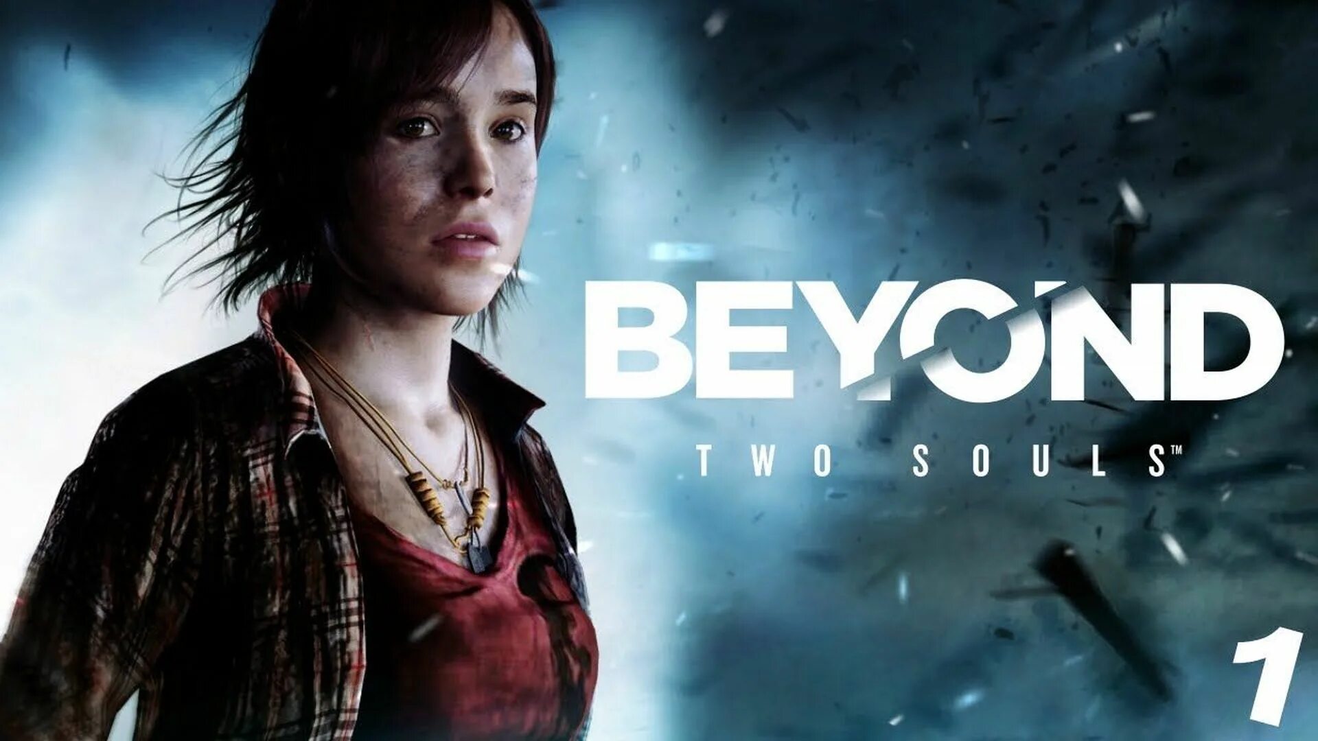 Игра Beyond two Souls. Beyond two Souls Джоди. Эллен пейдж Джоди Холмс. Beyond: two Souls (2013).