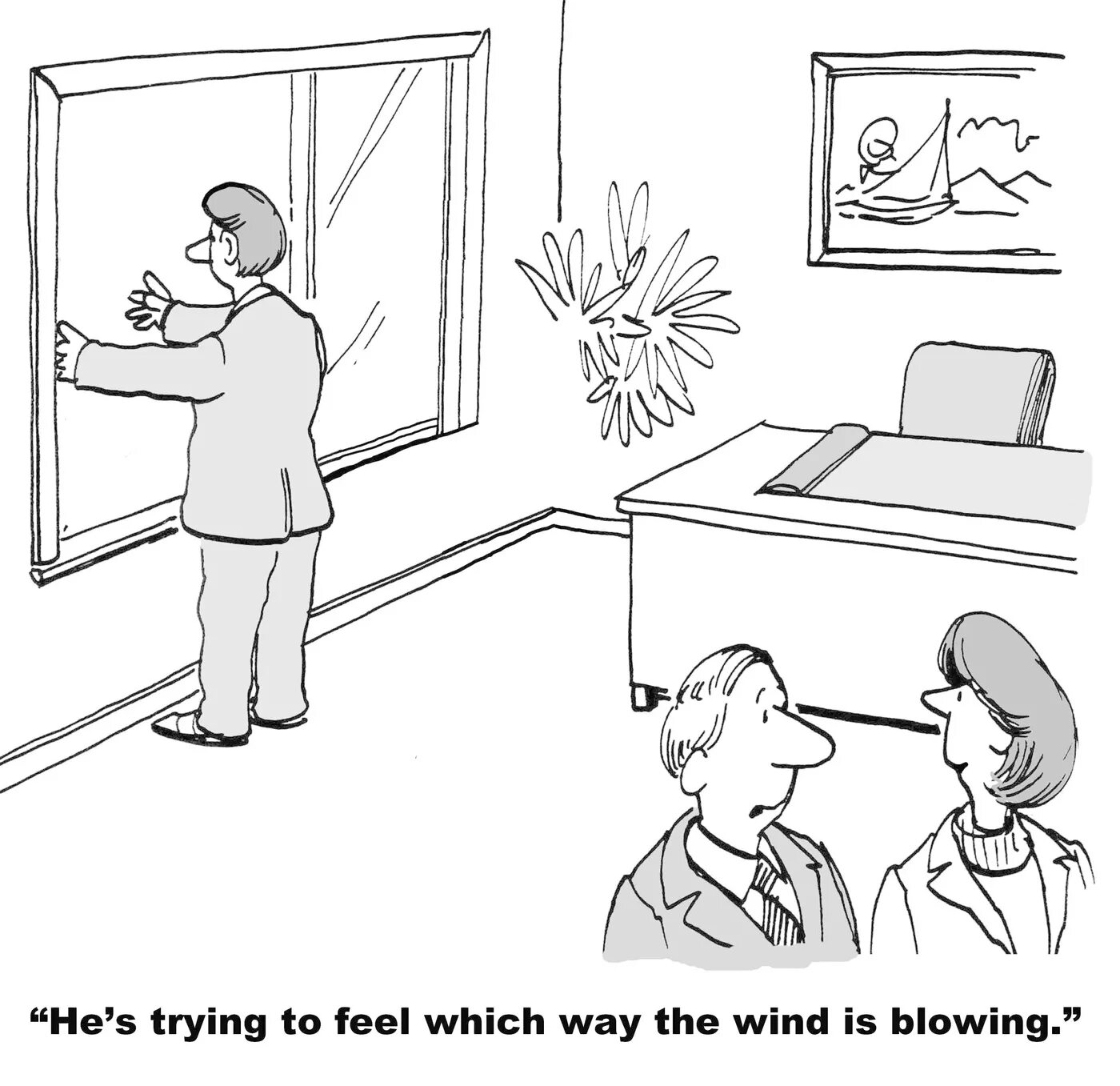 To see which the wind blows. See which way the Wind blows идиома. To see which way the Wind blows примеры. Рисунок to see which way the Wind blows. Предложения с to see which way the Wind blows.