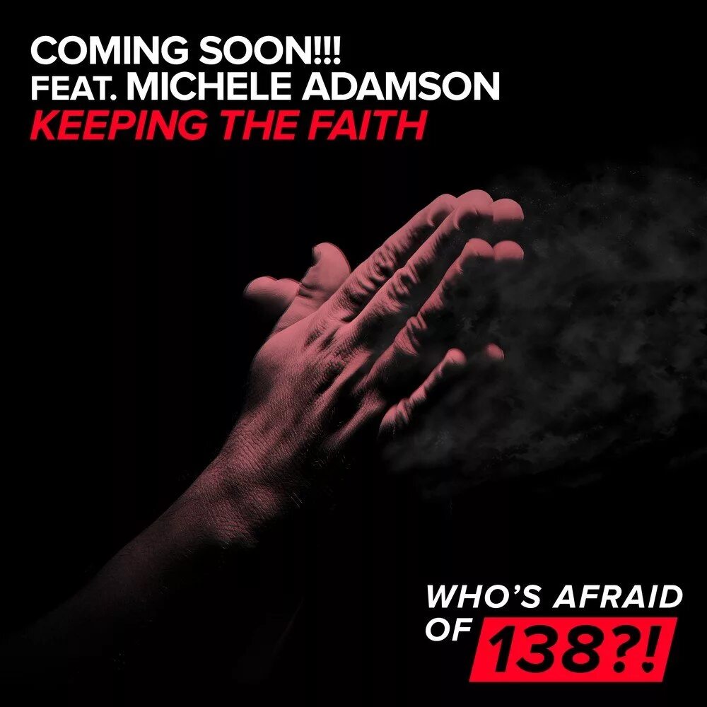 Keeping Faith. Coming soon. A State of Trance. Обложка для песни keep me afraid.