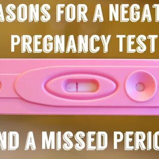 my period is late negative pregnancy test - www.prostor124.ru.