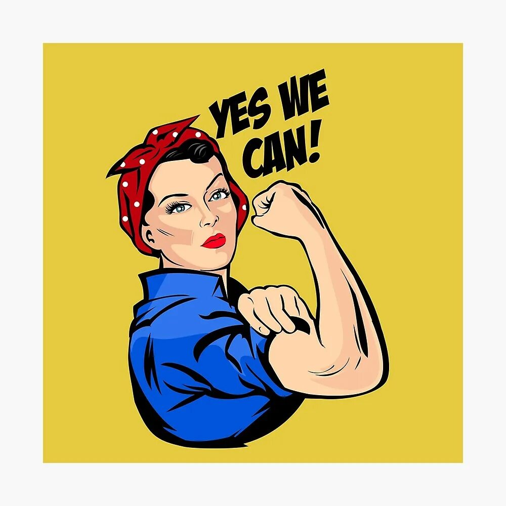 We can download. Yes we can плакат. Rosie the Riveter. Yes we can do it. Rosie the Riveter картинка.