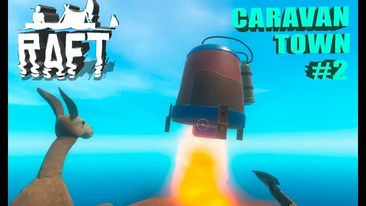 Караван прохождение. Caravan остров рафт. Raft Караван. Деталь для зиплайна рафт. Caravan Town Raft детали.