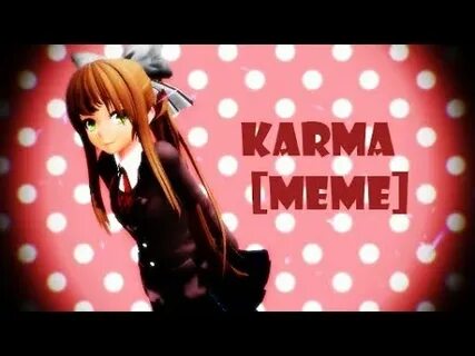 Песня karma meme