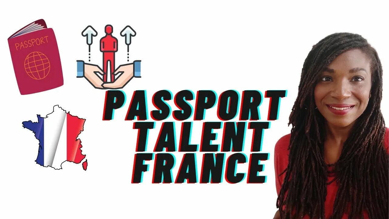 Visa talent. Talent visa France. Talent Passport France. Talent visa. American Consular pics.