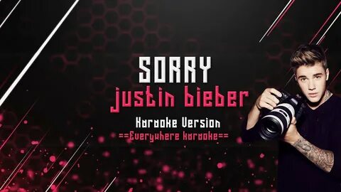 Justin bieber sorry