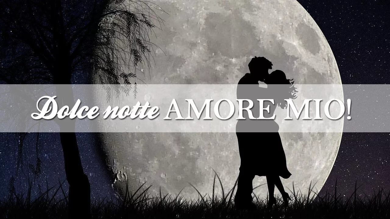 Dolce notte. Buona notte Amore mio картинки. Buona notte Amore mio очень красивые. Dolce notte Amore mio картинки. Бона ноте.