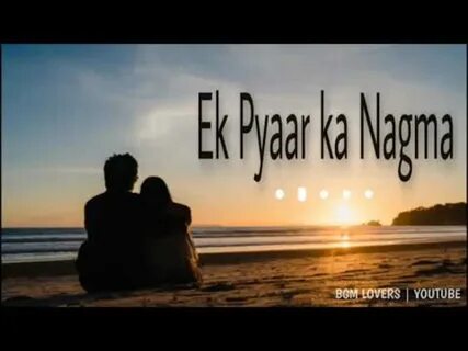 Ek pyar ka nagma ringtone