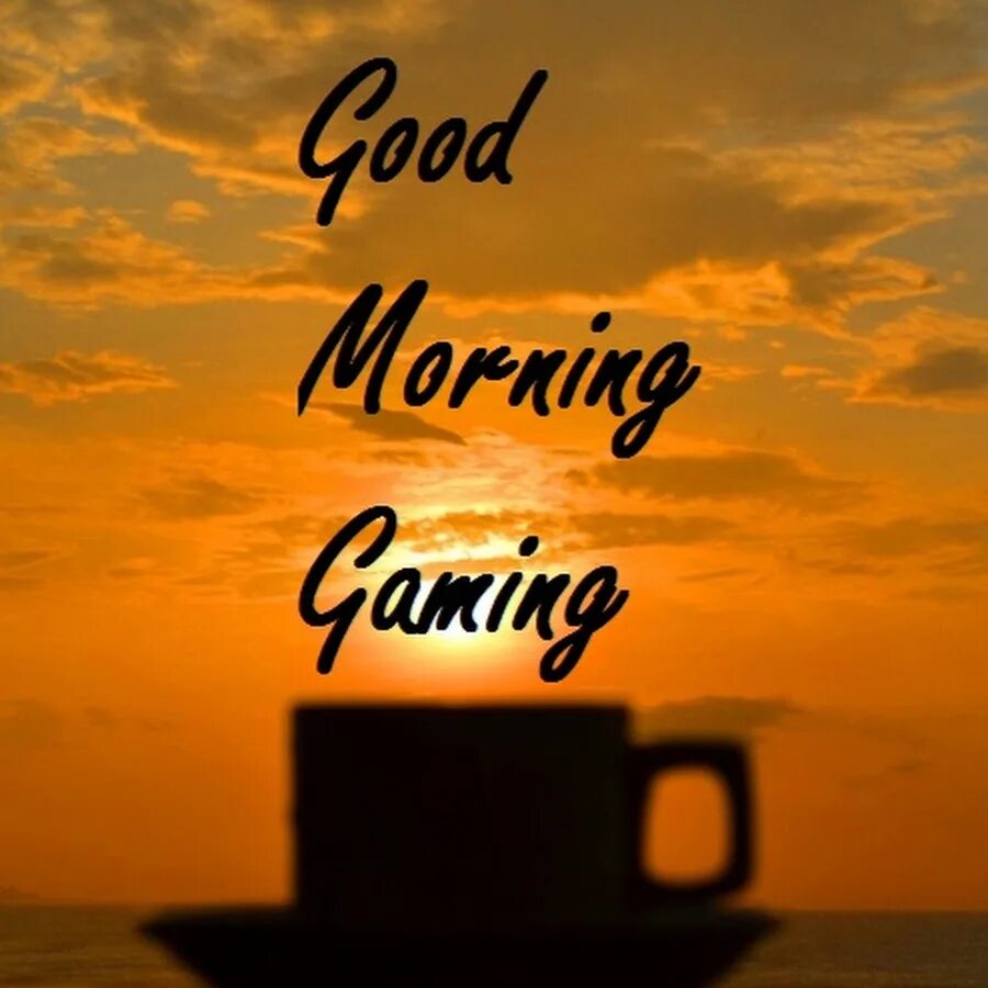 Good morning Gamers. Good morning игра. Доброе утро Америка. Гуд морнинг Лексус. Good morning games