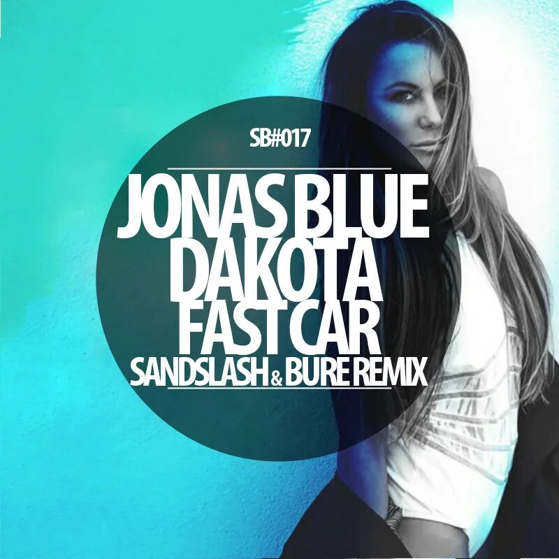 Jonas blue fast car. Jonas blue fast car. Dakota - fast car. Jonas blue fast car. Jonas blue feat.