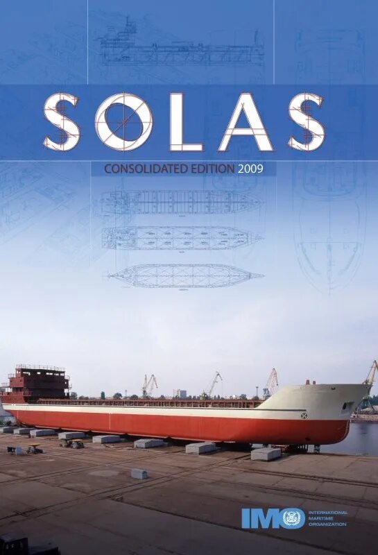 Кодекс солас 74. Solas convention. конвенция солас. solas 74. solas book.