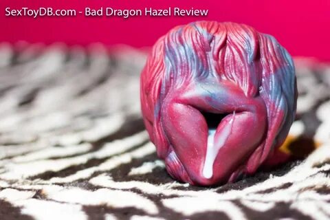 Bad dragon hazel