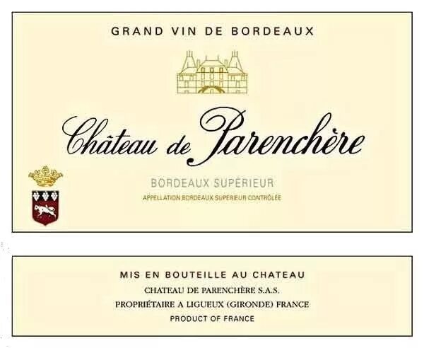Grand vin de. Шато де Параншер бордо. VIN de Bordeaux Bordeaux этикетка. Chateau Thibault Bordeaux этикетка. Шато де Параншер бордо Сюперьор фото.