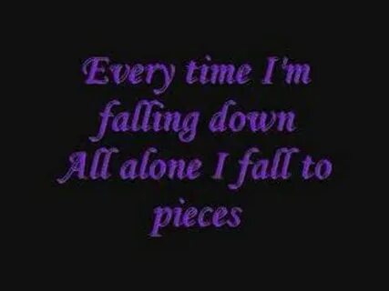 I m fallen to pieces