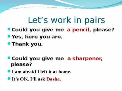 Give me pencil