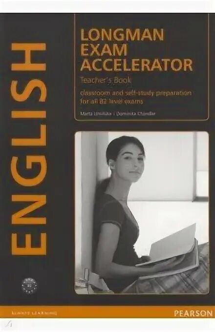 Exam accelerator. Longman exam accelerator. longman exam accelerator teacher&#039;s book ответы.