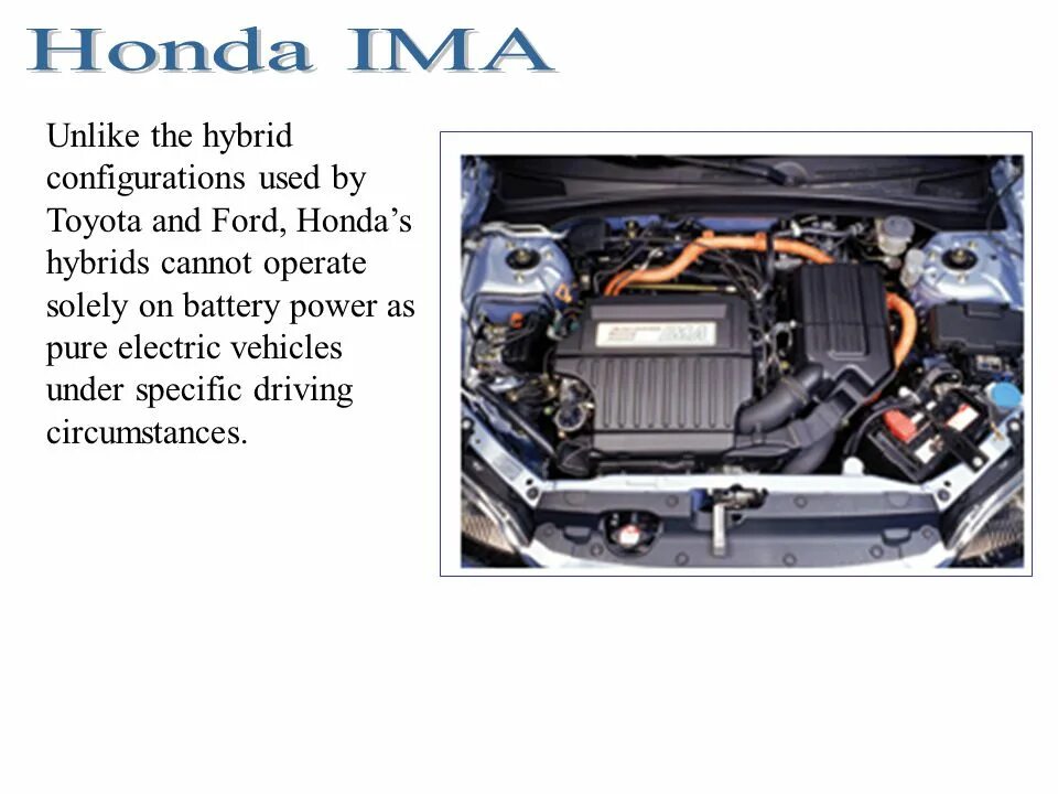 Cannot operate. Хонда система ima. Honda ima Hybrid System. Устройство Хонда Цивик гибрид. Honda ima принцип работы.