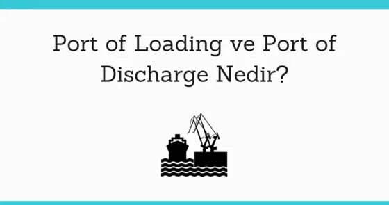 Port of discharge. Port of discharge