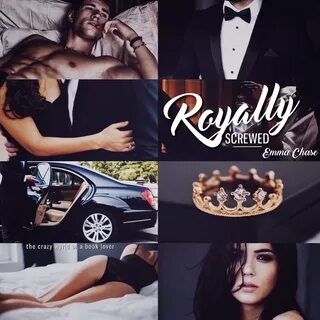 Royally Screwed (Royally, #1) by Emma Chase – 4 Stars Going to ke...