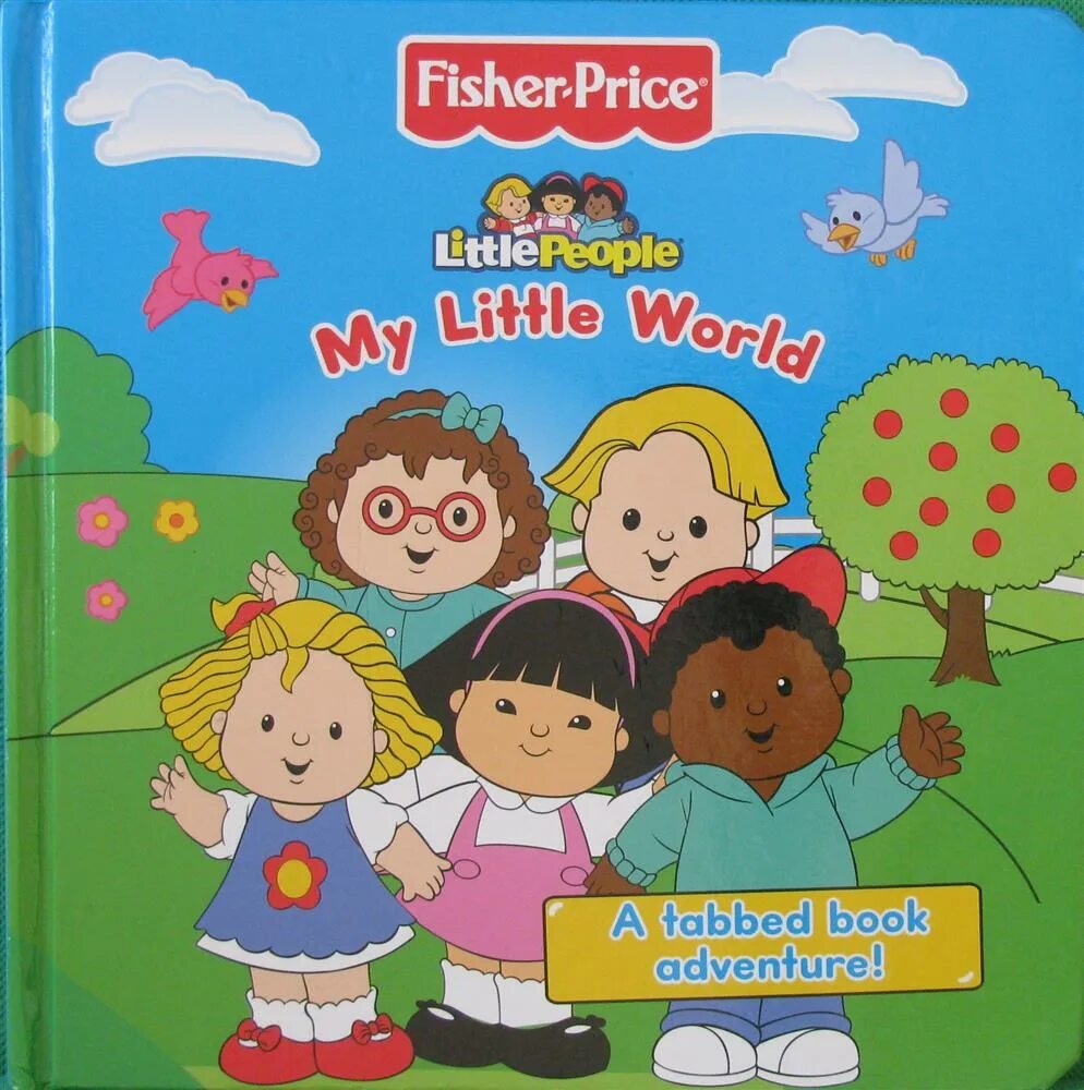 Little people little world. Little Fisher. Fisher Price my little. Книжки Фишер прайс. Фишер прайс оригами.