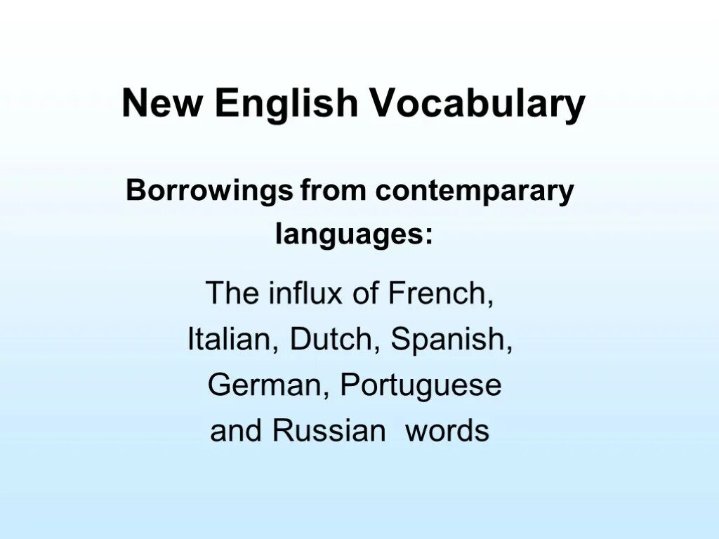 Borrowing in english language. Borrowings in english. german borrowings in english. french borrowings in english. russian borrowings in english.