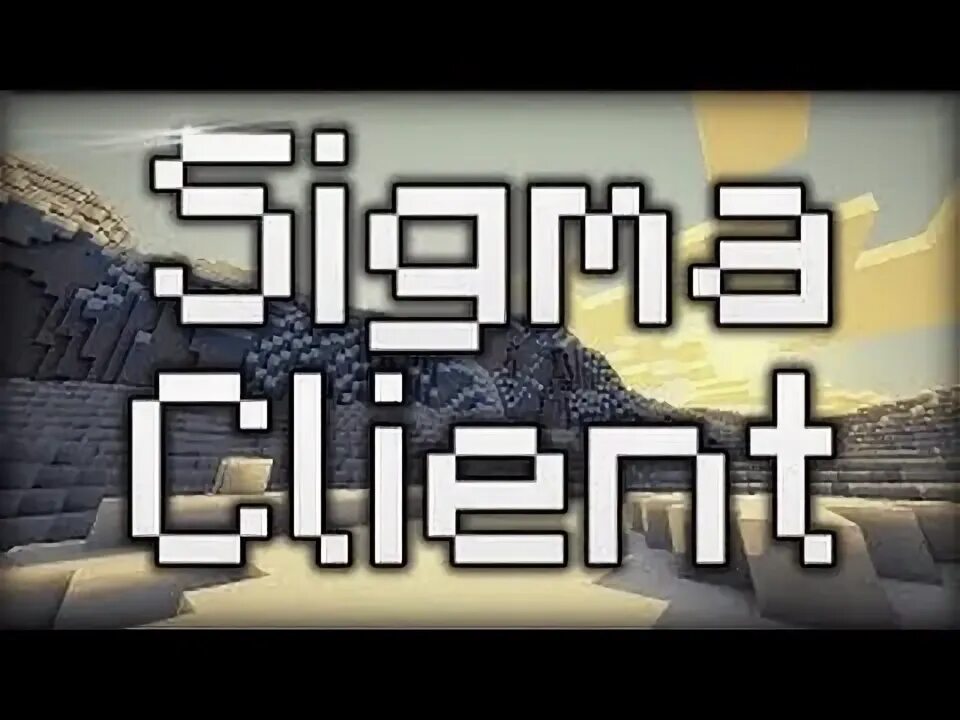 Sigma Cheat client. Сигма майнкрафт. Sigma 5.0. Sigma Minecraft Cheat. Sigma minecraft