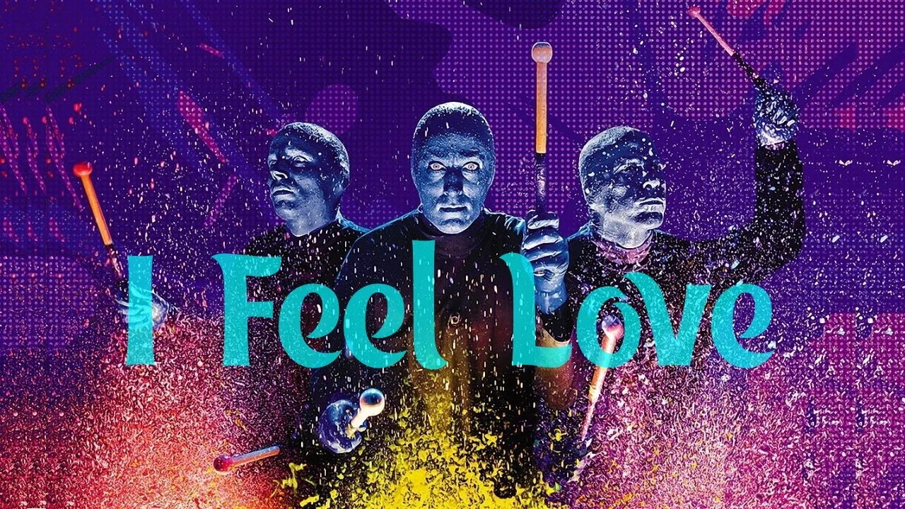 Ай фил лов. Блю Мэн групп солистка. Солистка Blue man Group i feel Love. Blue man Group. Blue man Group - i feel Love.