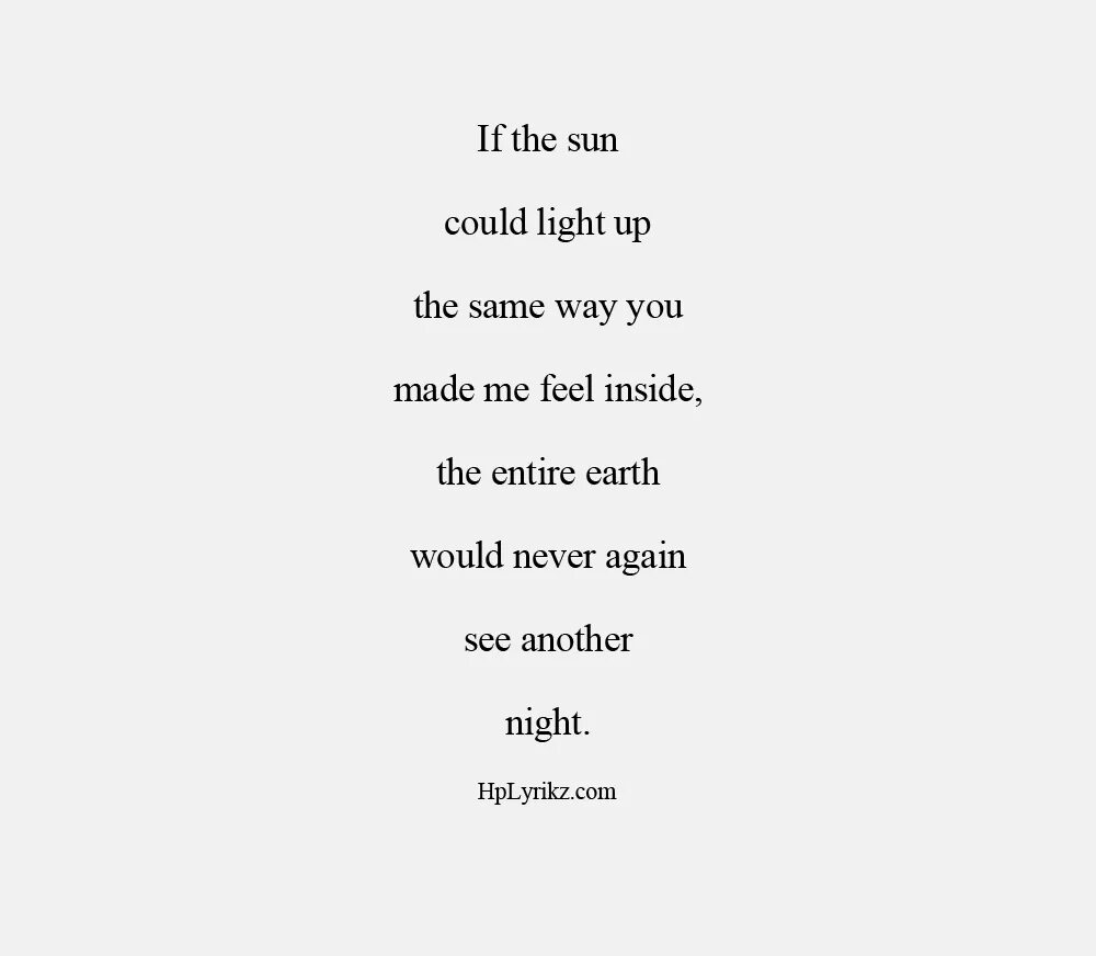 You my Light перевод. Will never you way песня. I would never will see you again. You never see me again песня.