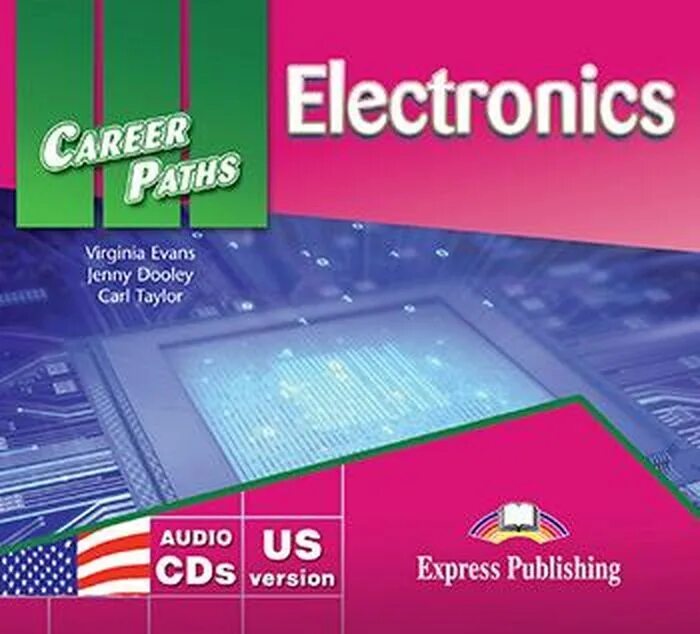 English for electronics. Career paths electronics учебник. экспресс паблишинг английский. учебник электроникс английский язык.