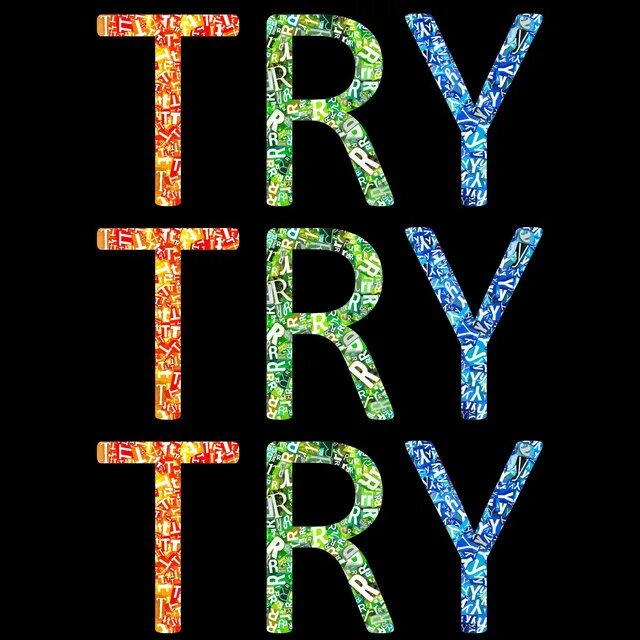 Try картинка. Trytr. Try it картинки. Strive try. Quite true