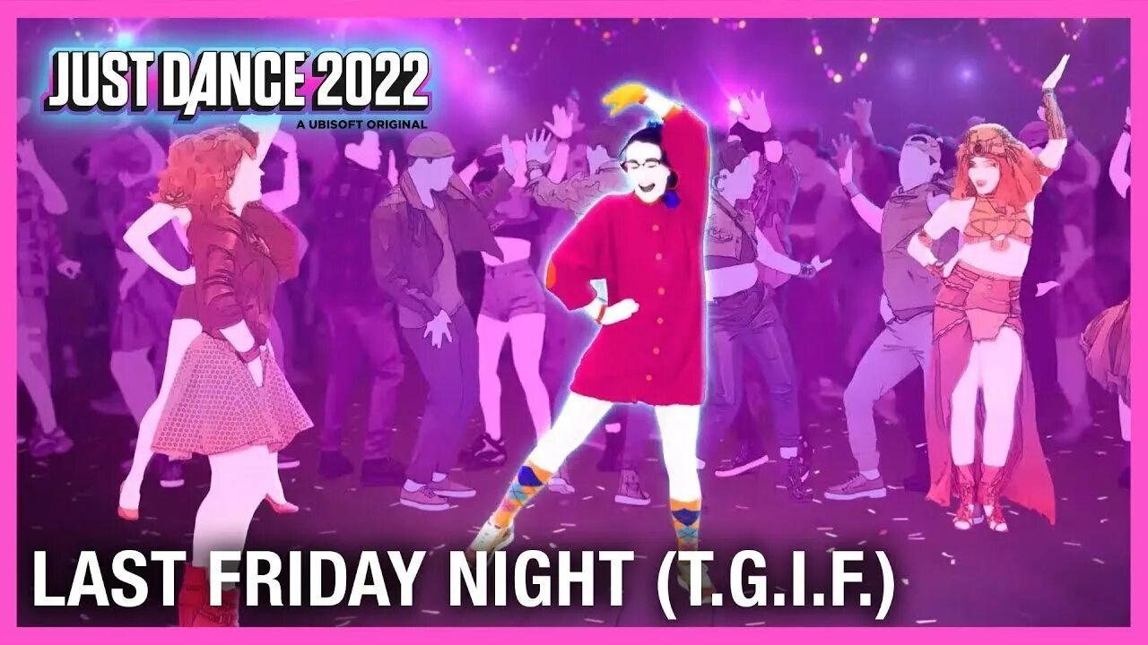 Last friday night pluggnb. Кэти Перри Фрайдей Найт. Katy Perry just Dance last Friday Night. Just Dance 2022. Джаст дэнс Кэти Перри.