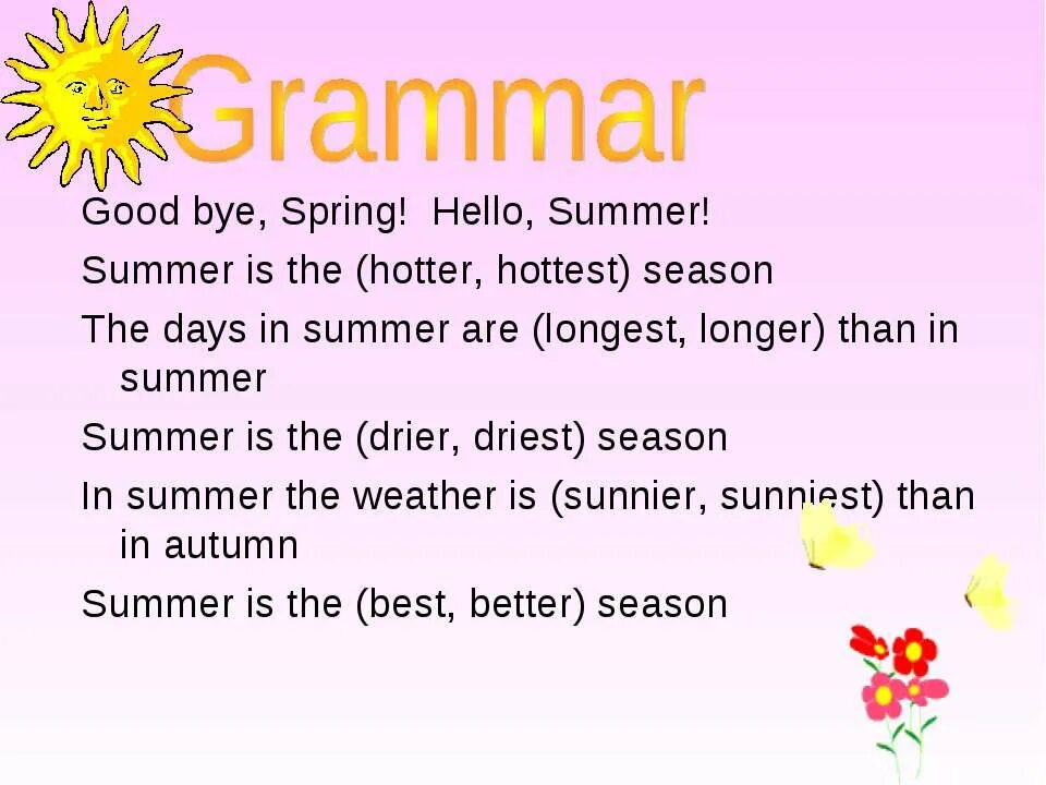 Spring is than winter. Good better the best стих. In Summer или in the Summer. Spring перевод. Как переводится Spring is, Summer.