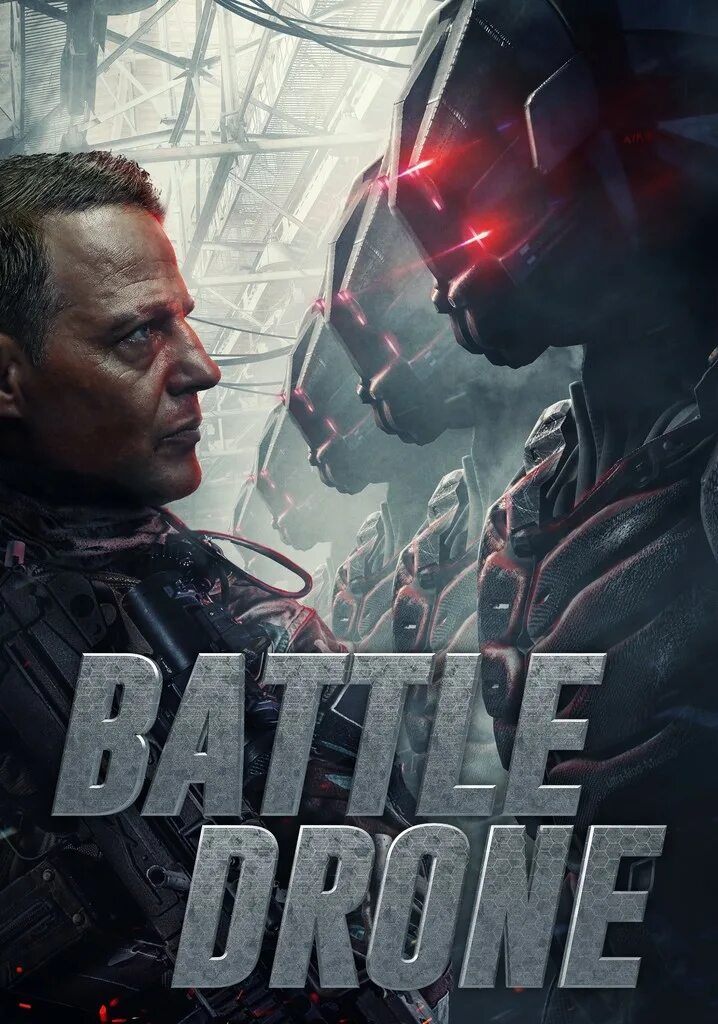 Battle 2018. Батл Дронес. Battle Drone, 2017. Battle Drone (2017) poster.