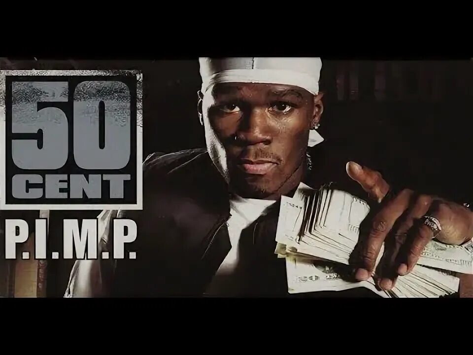 P. 50 cent pimp. M. M. Cent pimp remix.