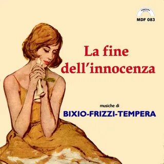 La fine dell'innocenza - Single.