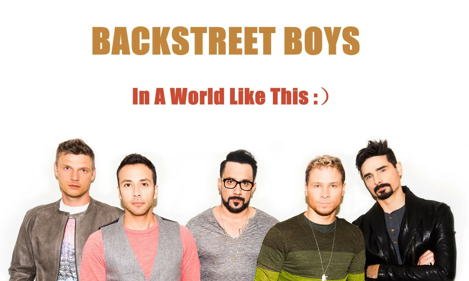 World like 5. Бэкстрит бойс 2018. Backstreet boys in a World like this. Backstreet boys - the Call год выхода. Самолет Backstreet boys.