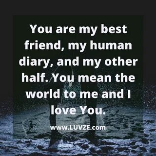 You are the world to me