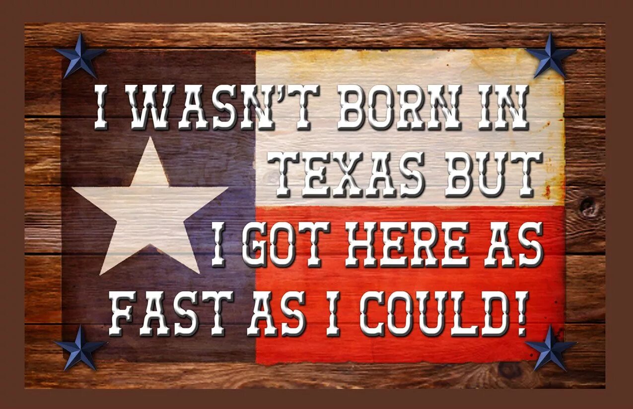 Texas - if this isn't real фото. Born in Texas Celebrities. Get in here now