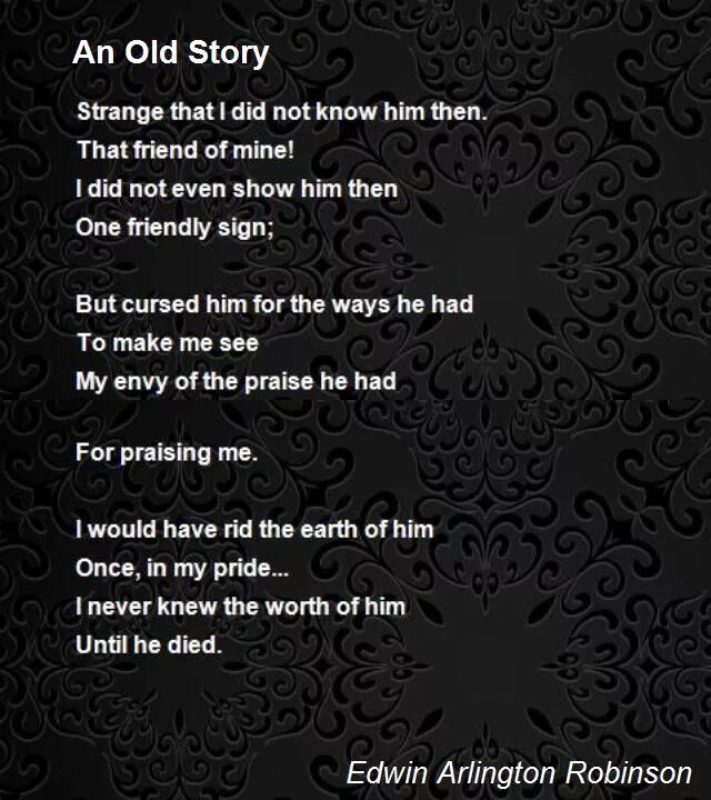 Robinson an old story. An old story (e. a. Robinson стих. Эдвин Робинсон. An old story (e. a. Robinson) перевод.