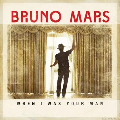 Bruno Mars обложка. When i was your man. Bruno Mars when i was your man.