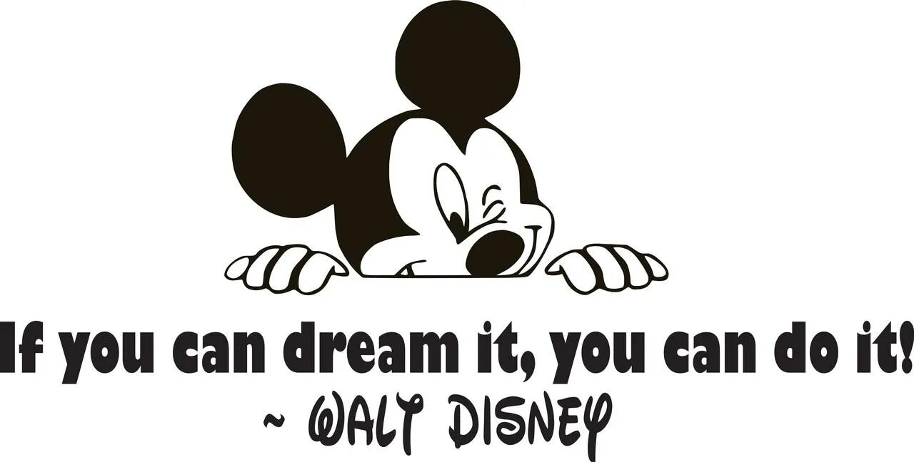 I can be dream. You can do it стикер. Disney all sign.